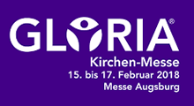 Gloria Messe 15.02. bis 17.02.2018